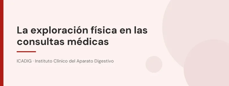 La exploración física en las consultas médicas