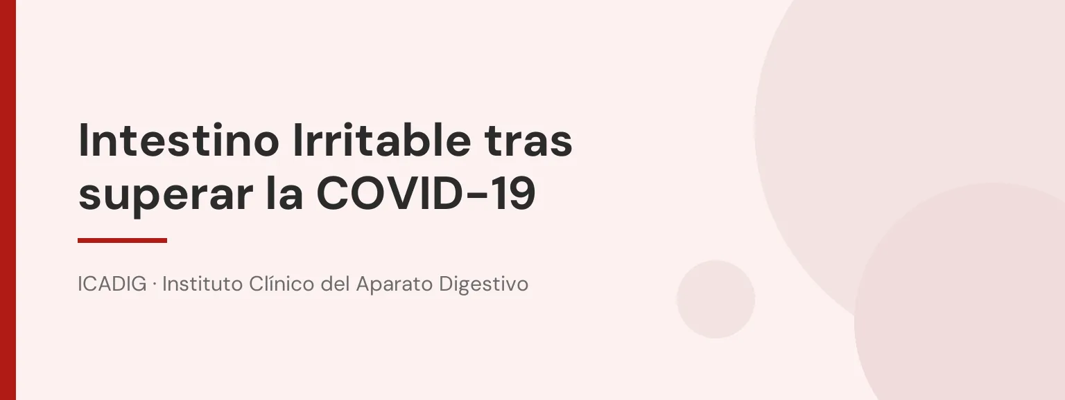 Intestino Irritable tras superar la COVID-19