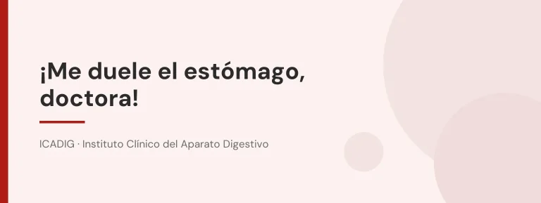 ¡Me duele el estómago, doctora!