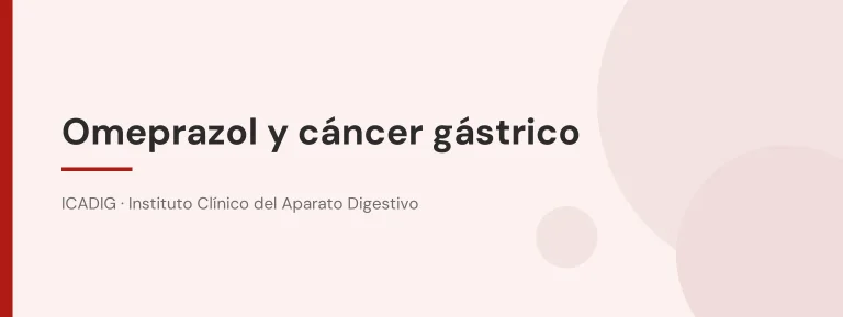 Omeprazol y cáncer gástrico