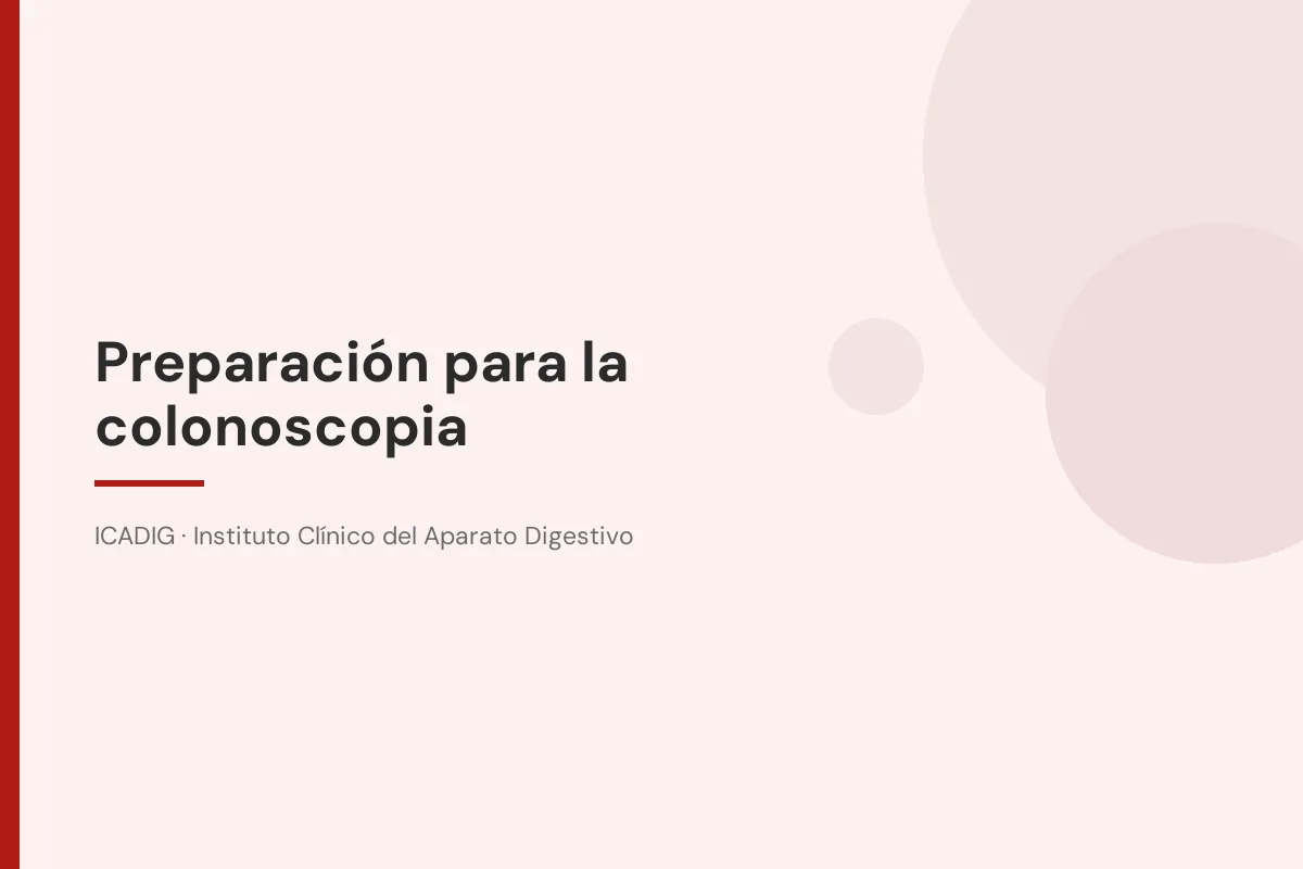 Preparación para la colonoscopia